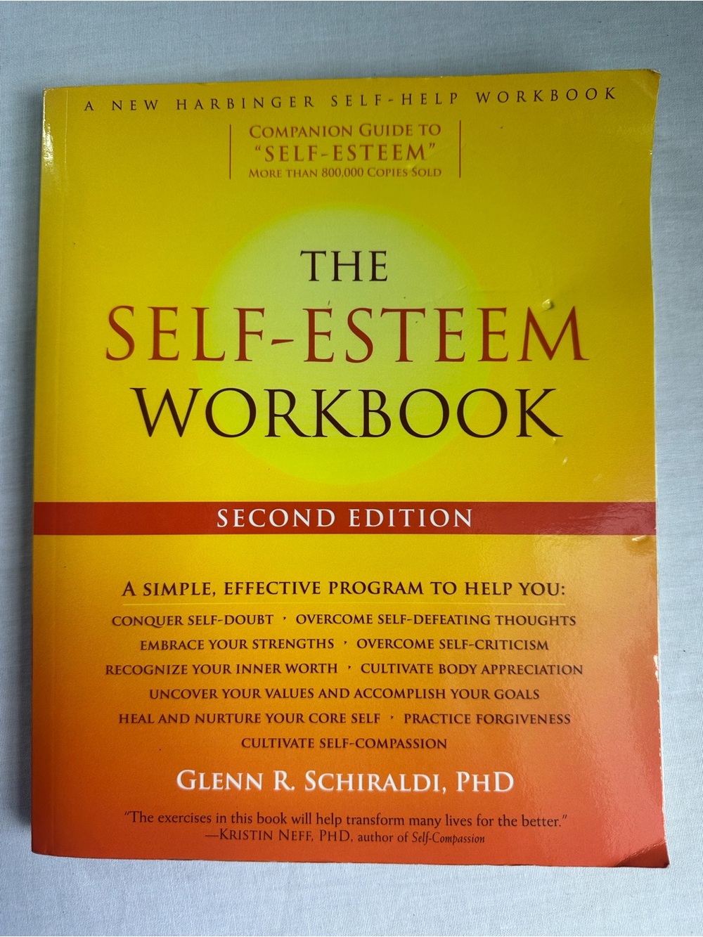 Yellow Self-Esteem Workbook by Glenn R. Schiraldi, PhD - Second Edition